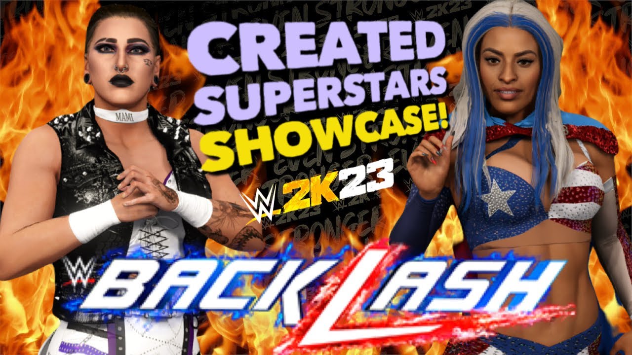 BACKLASH 2023 ATTIRES | WWE 2K23 Created Superstars Showcase Ep.4
