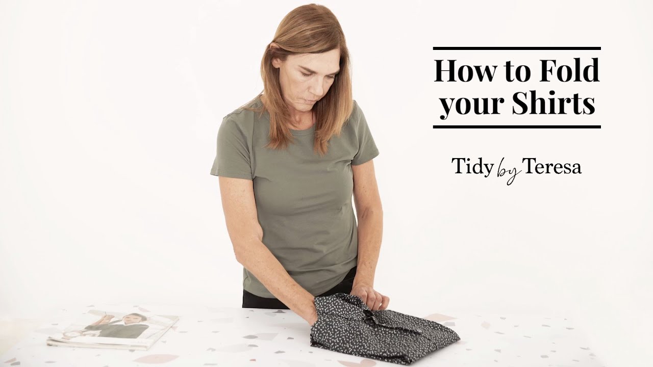 How to fold your Shirts Tidy by Teresa YouTube