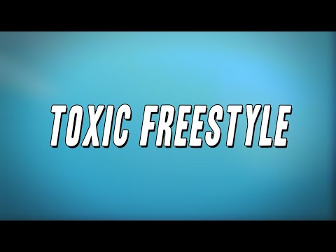 Songer - Toxic Freestyle