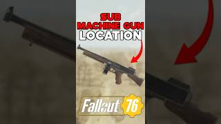 SUBMACHINE GUN PLAN LOCATION IN FALLOUT 76