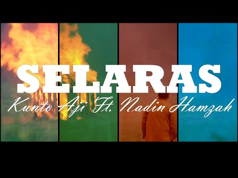 Kunto Aji feat Nadin Amizah - Selaras - Lirik Video