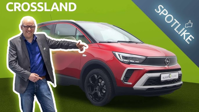 MODELLVORSTELLUNG  Der Opel Crossland X scharrt in den Startlöchern