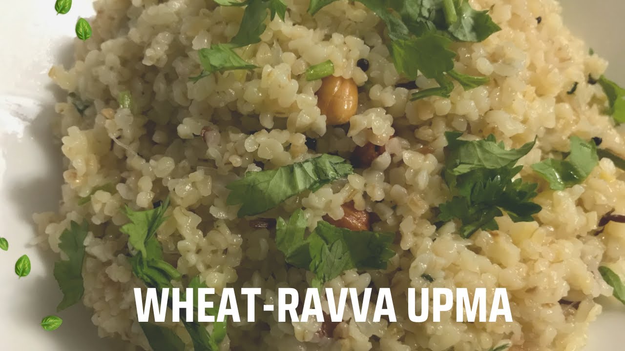 Wheat ravva upma - YouTube