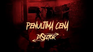 Disector Penúltima Cena
