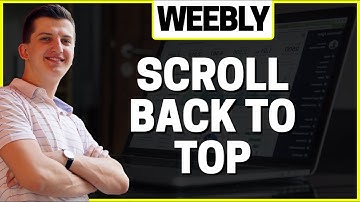 How To Add Scroll Back To Top In Weebly