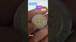 2 Euro Slovakia 2009 Error Coin #ytshorts #coins #rarecoins