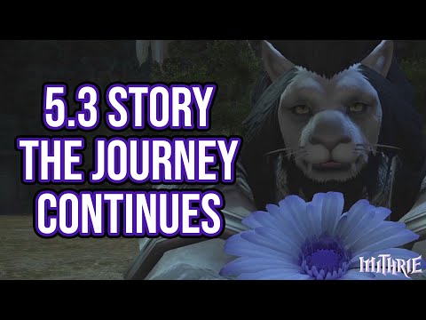 FFXIV 5.3 1463 Shadowbringers MSQ Part 7: The Journey Continues