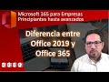 Diferencia entre Office 2019 y Office 365