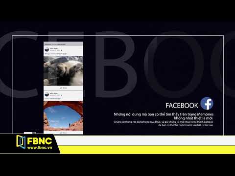 Facebook ra mắt tính năng 'memories' | FBNC