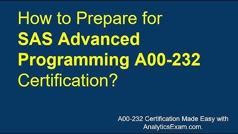 Latest | SAS Advanced Programming Professional (A00-232) Certification