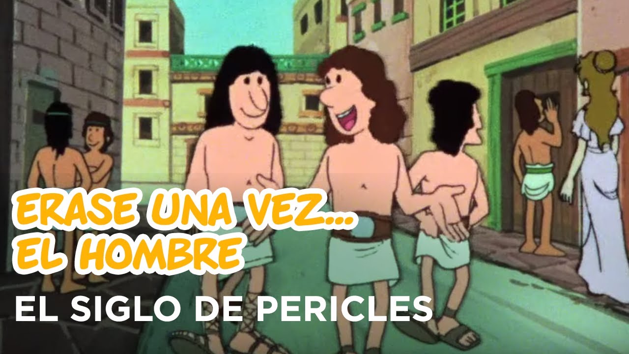 Erase Una Vez... El Hombre - El siglo de pericles - YouTube