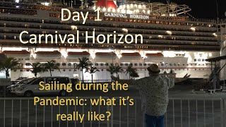 Carnival Horizon 8 Day Cruise: Day 1 Review and Tips.