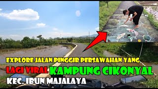 Download Lagu Explore Jalan CIKONYAL Yang Lagi Viral Di majalaya | Susana Persawahan MP3