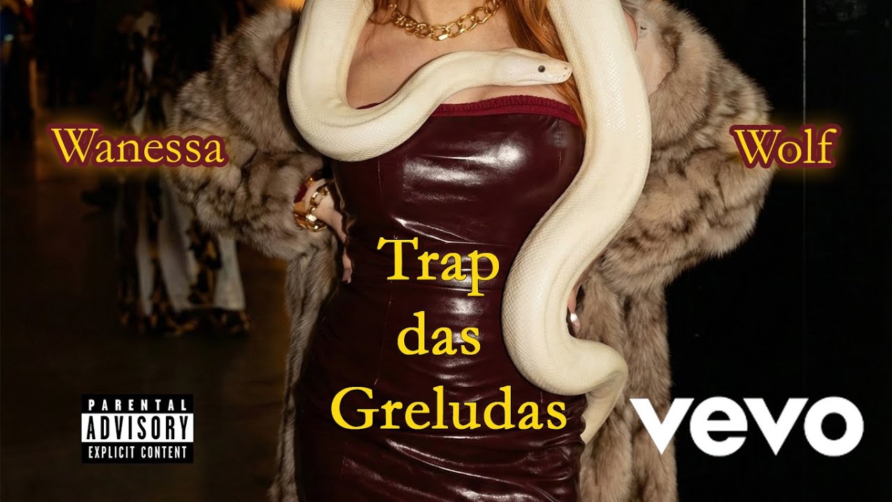 Wanessa Wolf - Trap das Greludas (Official Music Video em AI)