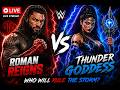 WWE 2K25 LIVE  :  ROMAN REIGNS VS THUNDER GODDESS  SMACK DOWN LIVE  EP-16 #wwelivetoday #wwe #shorts
