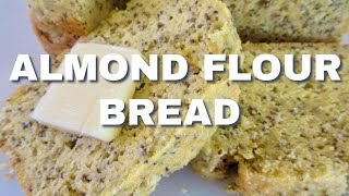 ALMOND FLOUR BREAD | KetoFriendly Recipe | Easy DIY