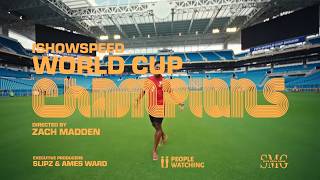 IShowSpeed - World Cup Champions | Official Music Video