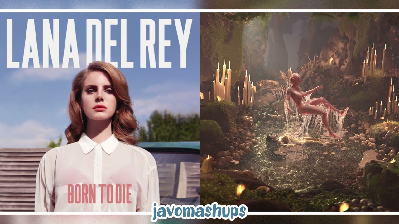 BORN TO DIE X DEATH - Lana Del Rey x Melanie Martinez (mashup)