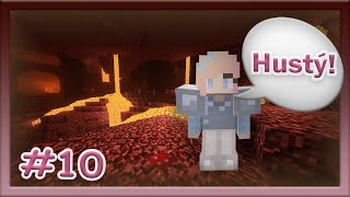 První návštěva Netheru?! 🧐 | Minecraft #10 |