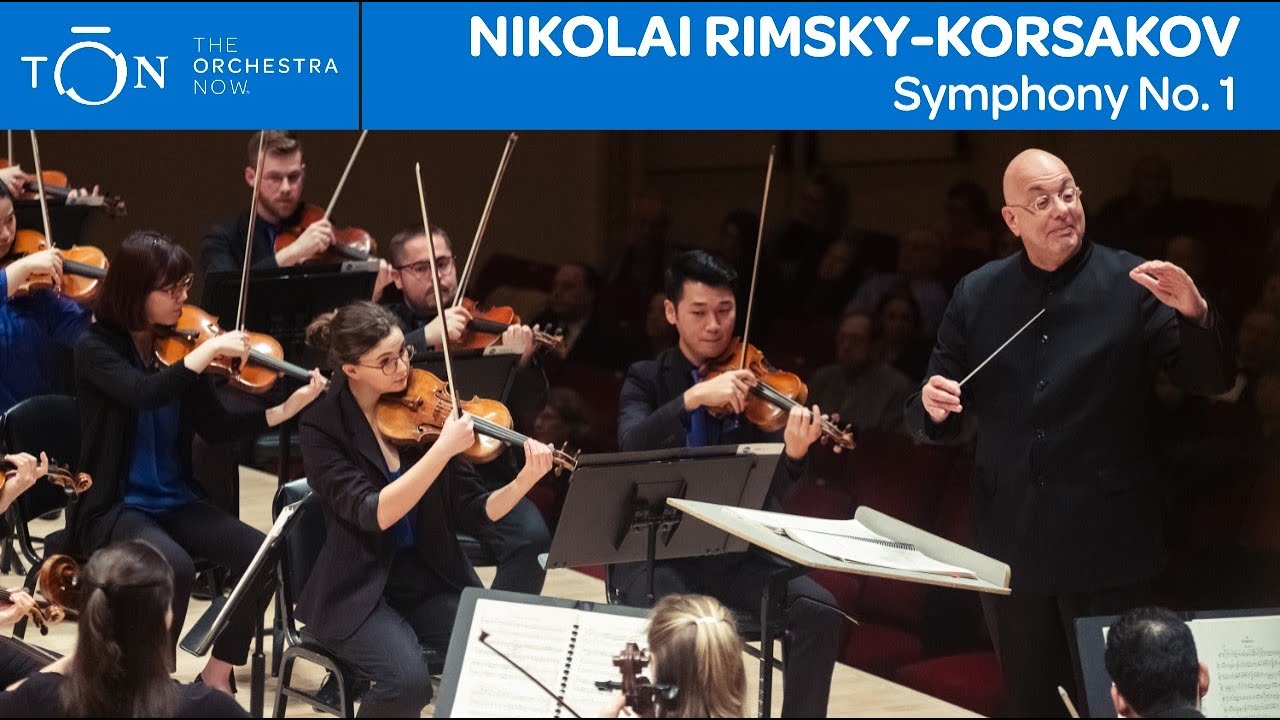 RimskyKorsakov Symphony No. 1 The Orchestra Now YouTube