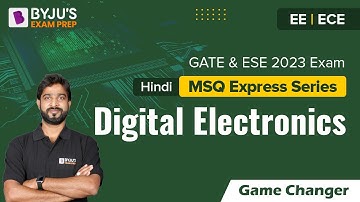 GATE 2023 & UPSC ESE 2023 Electronics (ECE) & Electrical (EE) Exam | Digital Electronics MSQ(Hindi)