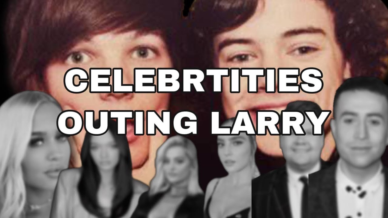 CELEBRITIES OUTING LARRY for 9 minutes gay