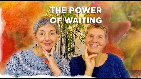 The Power of Waiting ~ Hexagram 5 ~ 2022-12-04