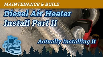 Diesel Air Heater Install in MCI Bus Conversion to RV
