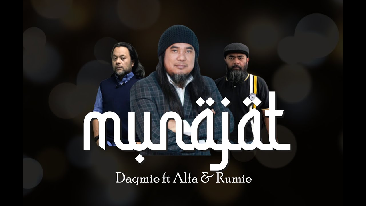 Munajat   Daqmie ft Alfa  Rumie Lyric Video   OST Rindu Kasih