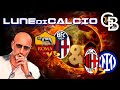 Roma bologna milan inter  maratona live reaction 