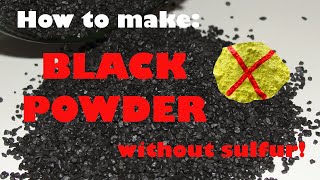 How To Make Black Powder Without Sulfur? Jak Zrobić Proch Czekoladowybezsiarkowy? Engpl