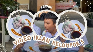 VIDEO IKLAN KELOMPOK 5, KLEPON (TUGAS PKWU)