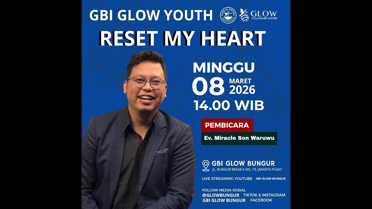 GBI Glow Bungur Ibadah Online - 8 Maret 2026 Ev. Miracle Son Waruwu