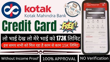 Kotak 811 Credit Card Without Fd || Without Income Proof ⚡🔥 Limit 173k💰🔥इस समय सभी को मिले