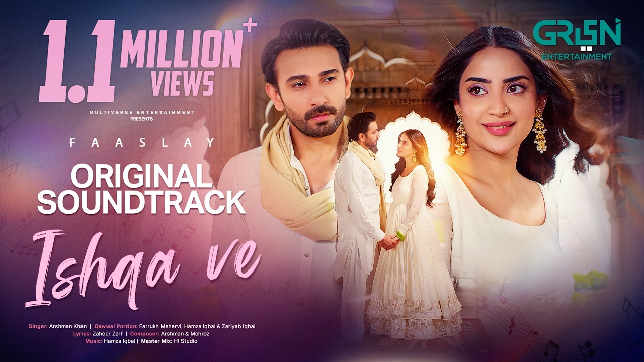 Ishqa Ve 🎶 Faaslay OST | Singer : Arshman Khan | Green TV Entertainment