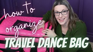 How To Organize A Dance Bag For Competition Using A Dream Duffel : How To Organize Travel Dance Bag