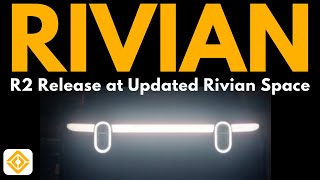 Rivian R2 Release on March 7 | At New Renovation