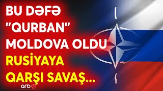 Moldova Ukrayna ilə eyni ssenarini yaşayacaq? - Qərb Kişinyovu kritik savaşa hazırlayır