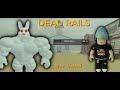 تحديث DEAD RAILS الجديد 🔥 كيف تحصل على الشخصية الجديدة بسهولة!