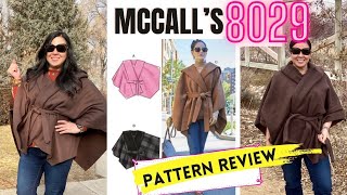 MCCALL'S 8029 PATTERN REVIEW, I'M STILL SEWING FOR WINTER, ALL THE DETAILS ON SEWING A CAPE, JACKET