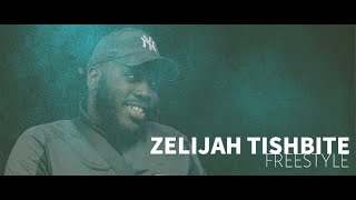 Zelijah Tishbite - Underground Freestyle