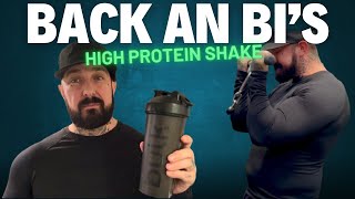 Back & Bi’s (how To Create A Super High Protein Shake)