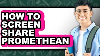 How to Screen Share Promethean (easy Method)