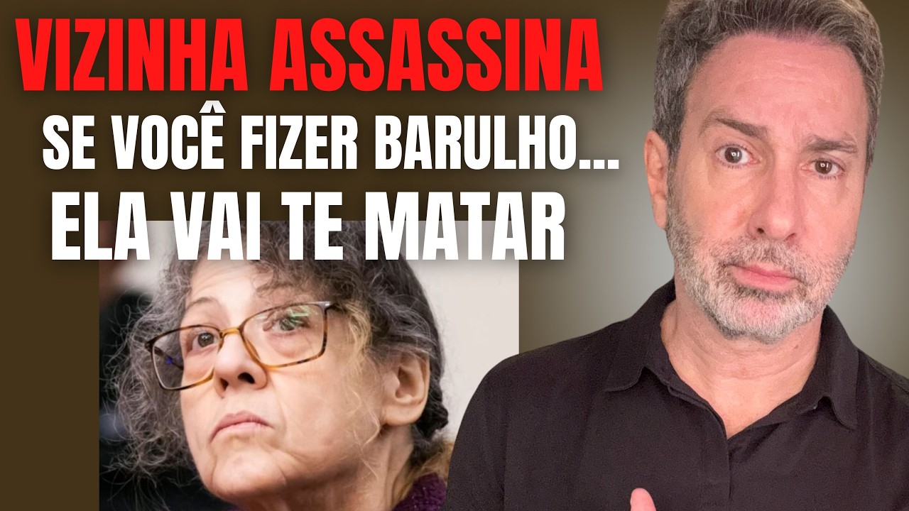 VIZINHA ASSASSINA - SE VOCÊ FIZER BARULHO, ELA VAI TE MATAR. MAS SÓ SE VOCÊ FIZER BARULHO... #crime