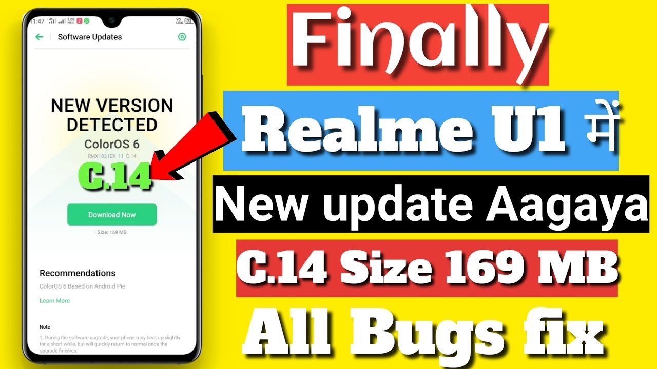 Realme U1 New update Aagaya C.14  Size 169 MB | all bugs fix improve system & August security patch