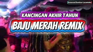 🍊Kancingan Nona Baju Merah Remix Viral 2026 (Bazs Maran Remixer)