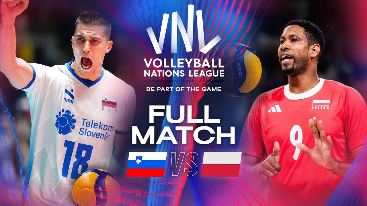 Slovenia 🇸🇮 vs. Poland 🇵🇱 - Bronze Match | VNL 2024 - Full Match