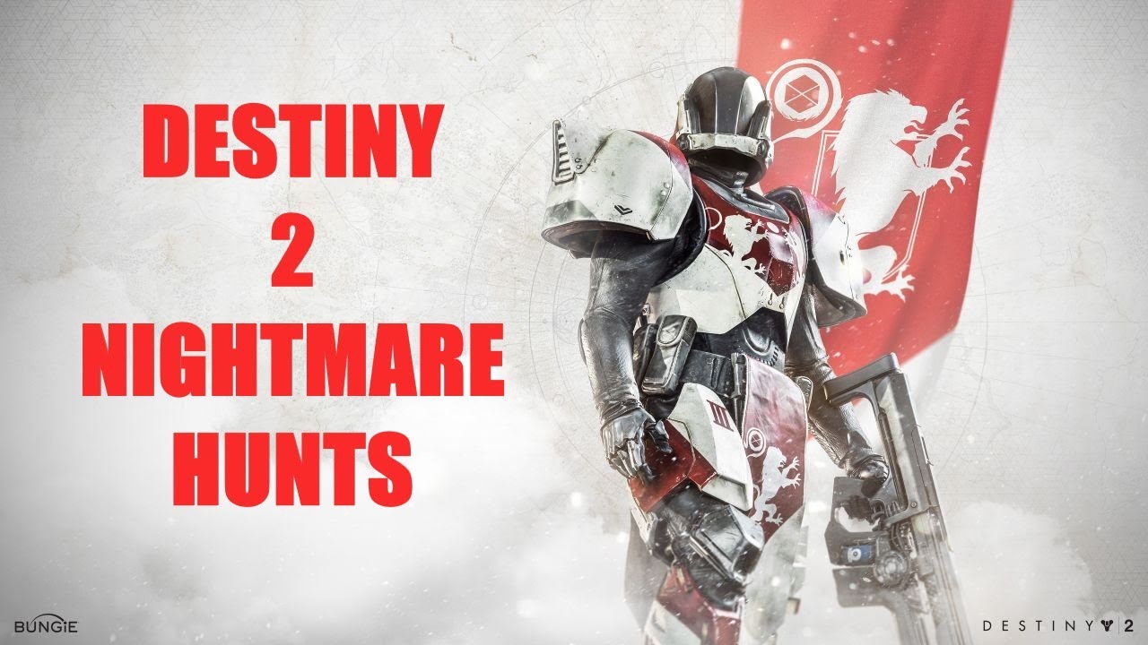 DESTINY 2 - NIGHTMARE HUNTS AND EXOTIC QUEST FOR WHO KNOWS WHAT!! - YouTube