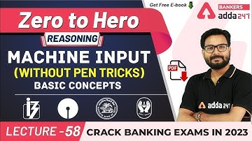 Machine Input Output Basic Concepts Reasoning (P-1) | Adda247 Banking Classes | Lec #58