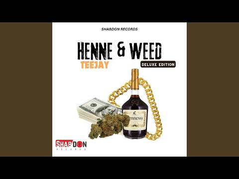 Henne & Weed (Sped Up)